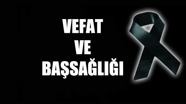 vefat-ve-başsağlığı