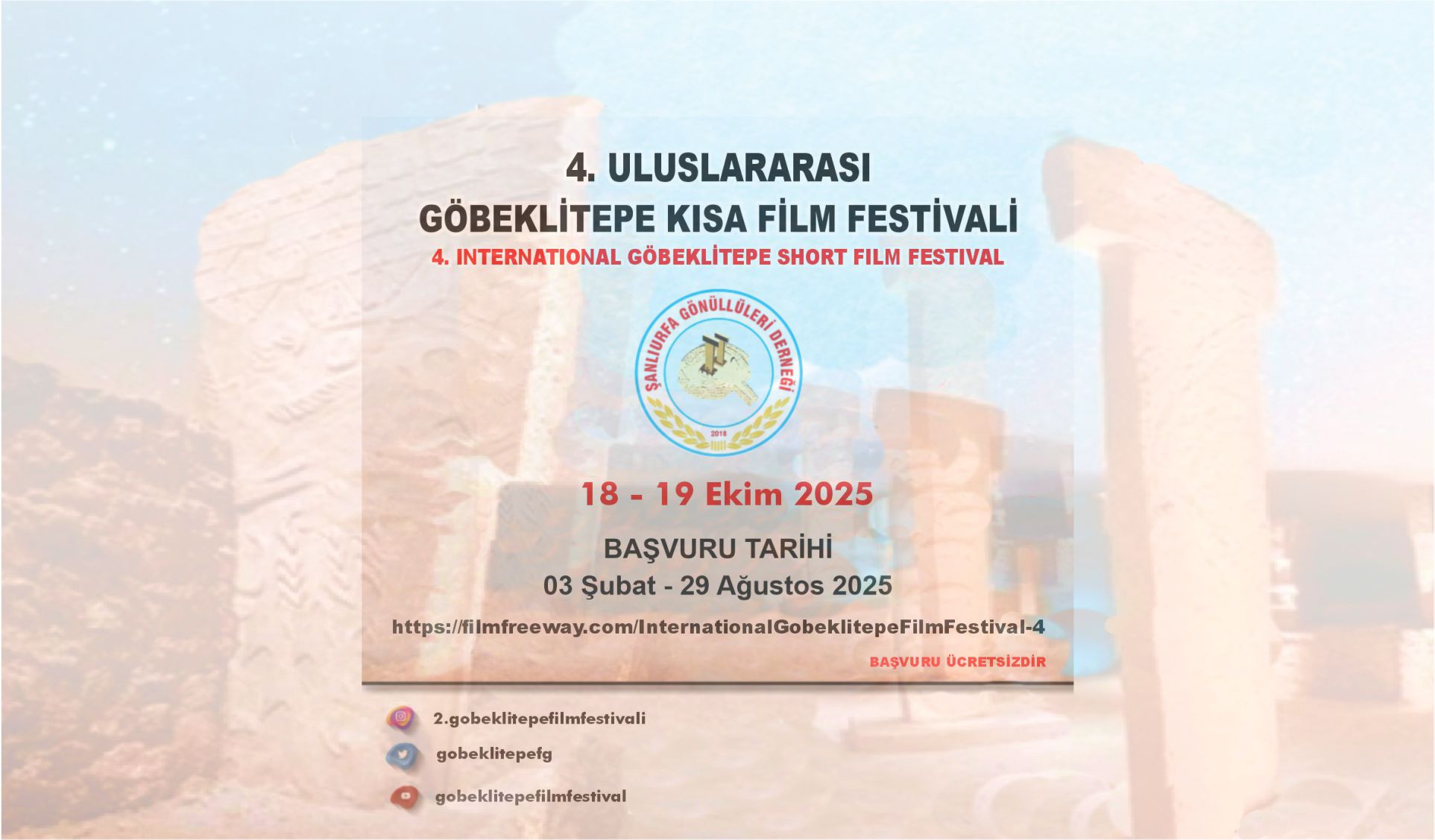 4.ULUSLARARASI GÖBEKLİTEPE KISA FİLM FESTİVALİ’NE YOĞUN İLGİ