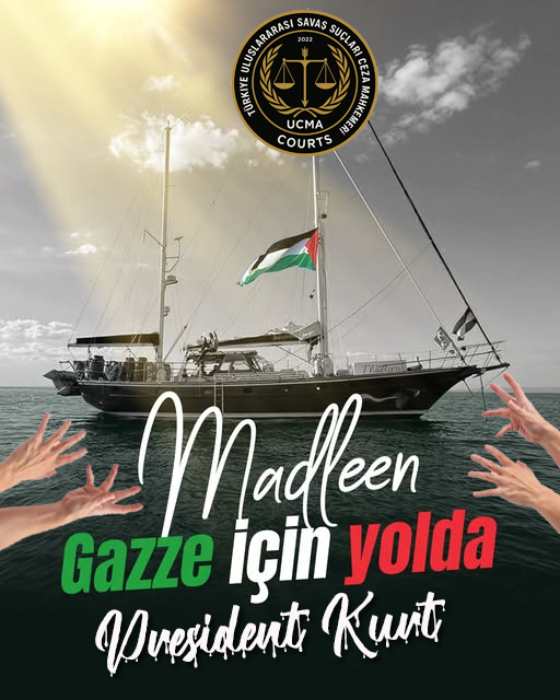 Madleen Gemisi:  Zulüm Denizine İnsanlığın Yolculuğu