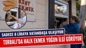 TORBALI’DA HALK EKMEK YOĞUN İLGİ GÖRÜYOR